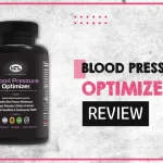 BP Optimizer Review – Boosts Heart Health Naturally!!