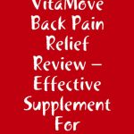 Vitamove Back Pain Relief Review – Amazing Back Pain Reversing Supplement!